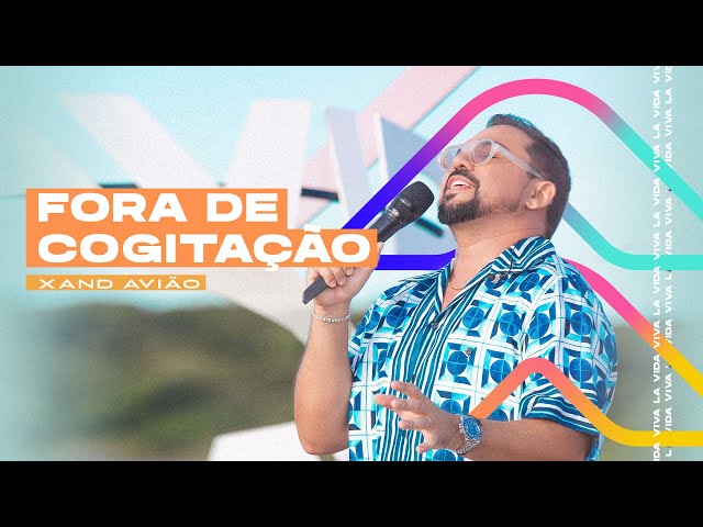 Download Fora de Cogitação Xand Avião