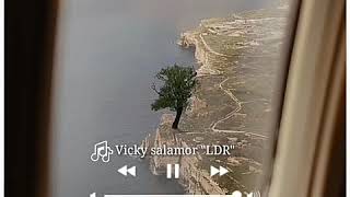Download lagu Video story wa terbaru.lagu ambon vicky salamor.'LDR' mp3