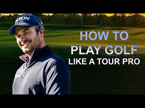 HOW TO PLAY GOLF like a TOUR PRO