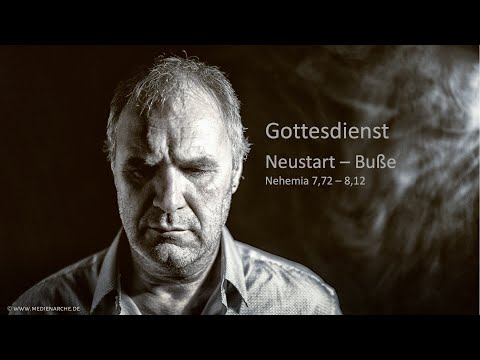 Gottesdienst 23.10.2022 - Neustart - Buße