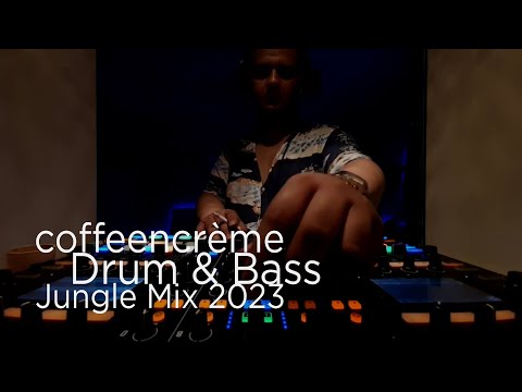 coffeencrème - Drum & Bass Jungle Mix 2023