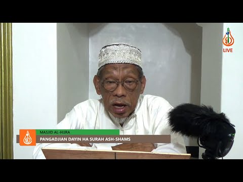 Pangadjian dayin ha Surah Ash-Shams (Ep. 1) - Shaykh Jackariya Mohammad (Tausug)