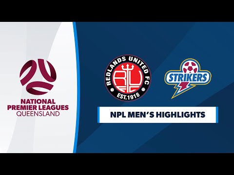 NPL Men's R6 - Redlands United vs. Brisbane Strikers FC Highlights