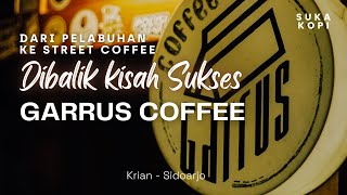 Download lagu Memutuskan Resign dari Pelayaran: Membuka Street Coffee dengan Sentuhan Angkringan “GARRUS COFFEE” mp3 Download lagu Memutuskan Resign dari Pelayaran: Membuka Street Coffee dengan Sentuhan Angkringan “GARRUS COFFEE” mp3