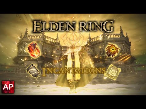 Elden Ring: All Incantations (With DLC) | AbilityPreview