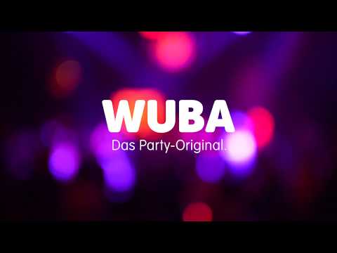WUBA – Das Party-Original: Dein Club, Dein Sound, Deine Party!