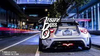 DROELOE &amp; Fytch - Through The Storm (Bass Boosted)