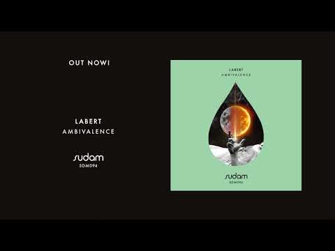 Labert - Ambivalence (Original Mix) MIDH Premiere