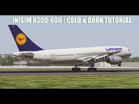 IniSimulations A300-600 V2 | Cold & Dark Startup and MCDU Setup
