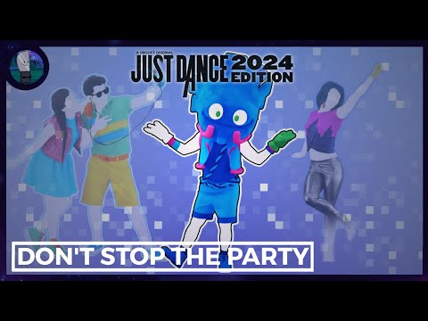 Don't Stop The Party - Pitbull ft. TJR | Just Dance Fanmade Birthday Mashup!!!