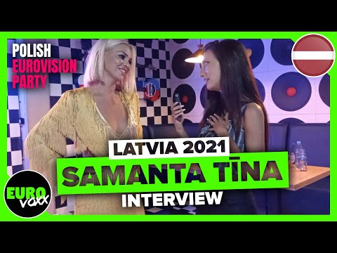 SAMANTA TĪNA (INTERVIEW) // Latvia Eurovision 2020 & 2021 // Polish Eurovision Party 2022