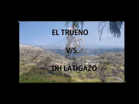 LATIGAZO DH VIDEO COMPLETO