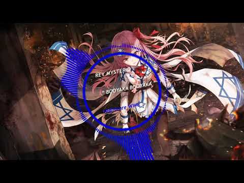 Nightcore " Booyaka Booyaka " Rey Mysterio