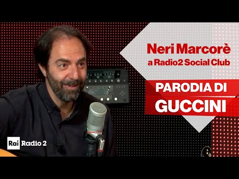 Neri Marcorè fa la parodia di Guccini a Radio2 Social Club