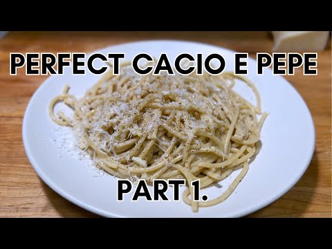 The Perfect Cacio e Pepe Journey – Part 1