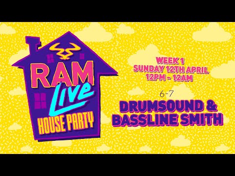 RAMLive House Party 12/04/20 - 6pm-7pm - Drumsound & Bassline Smith