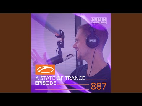 A State Of Trance (ASOT 887) (Coming Up, Pt. 2)