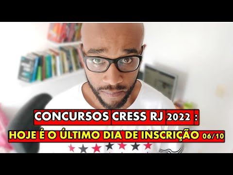 Concurso CRESS RJ 2022 HOJE 06 de outubro É O ÚLTIMO DIA DE INSCRIÇÃO APOSTILA DOWNLOAD LIBERADO