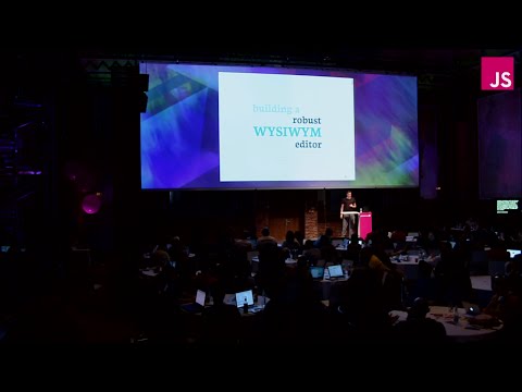 Marijn Haverbeke: Salvaging contentEditable: Building a Robust WYSIWYG Editor | JSConf EU 2015