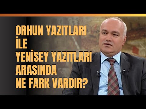 Orhun Yazıtları İle Yenisey Yazıtları Arasında Ne Fark Vardır? Ahmet Taşağıl Anlattı