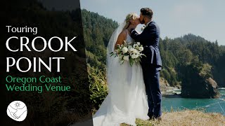 Touring Crook Point | Oregon Coast Wedding Venue