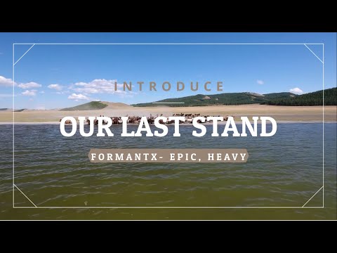 🎵🎵FORMANTX - OUR LAST STAND - 🎵🎵BEST EPIC ACTION MUSIC (OUR LAST STAND) BY EPIDEMIC SOUNDS.