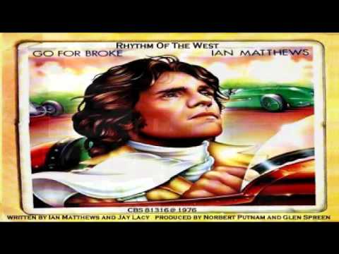 Ian Matthews - Rhythm Of The West (1976)