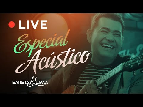 Especial Acústico Imaginar com Batista Lima