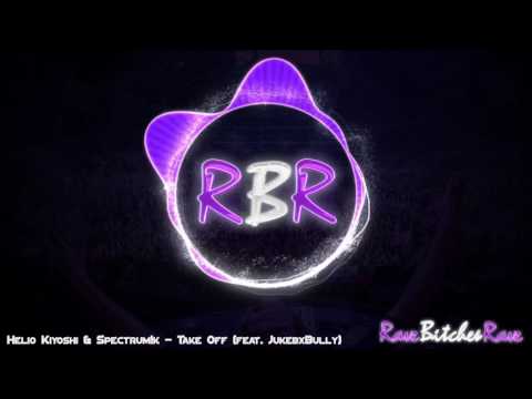 Helio Kiyoshi & Spectrum!k - Take Off (feat. JukebxBully)