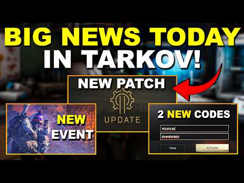 NEW TARKOV PATCH IS HERE! Event Tease + 2 FREE Promo Codes!