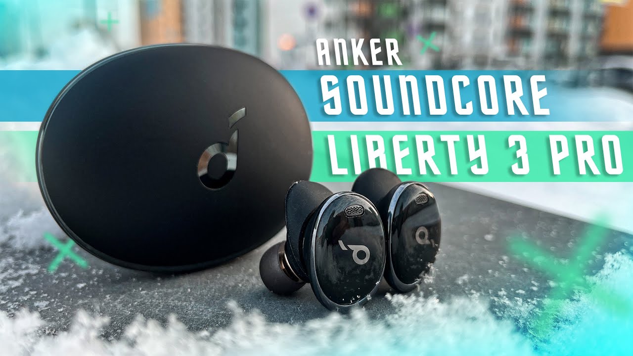 Наушники Soundcore Liberty 3 Pro, черный