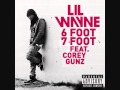 Lil Wayne ft. Cory Gunz - 6 foot 7 foot(Original ...