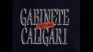 Gabinete Caligari. Privado
