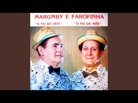 Caminhão De Uai - Marumby e Farofinha