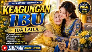 Download lagu KEAGUNGAN IBU ❤️ Cover Dangdut Penuh Haru | Ida Laila | Zimraan Dangdut  mp3