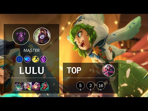Lulu Top vs Irelia - EUW Master Patch 11.1