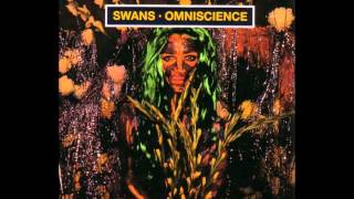 Swans - Her (Omniscience version)