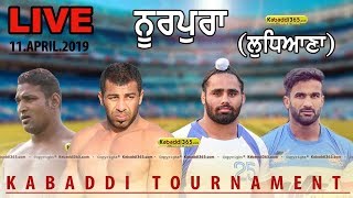 Nurpura (Ludhiana) Kabaddi Tournament 11 Apr 2019