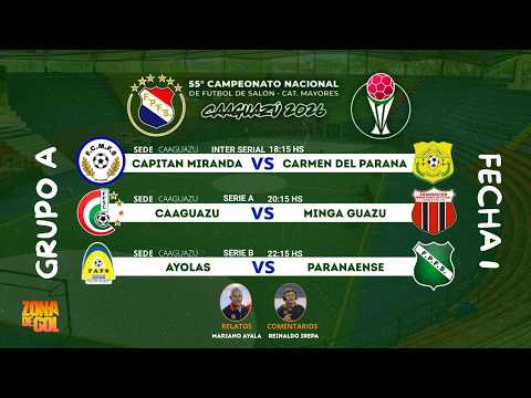 AYOLAS VS PARANAENSE / CAPITAN MIRANDA VS CARMEN DEL PARANA / CAAGUAZU VS MINGA GUAZU / GRUPO A