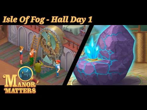 Manor Matters - Isle of Fog - Hall - Day 1 - Full Tour