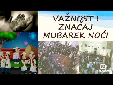 Važnost i značaj mubarek noći! (Ilmihal 2)