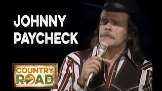 Johnny Paycheck   &quot;She&#39;s All I Got&quot;