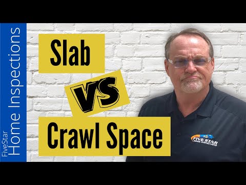 Which Is Better Slab or Crawl Space | Home Inspection Tips For Buyers