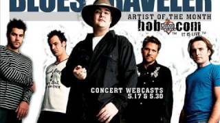 Blues Traveler - Last Night I Dreamed