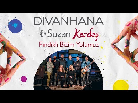 Divanhana & Suzan Kardeş - Fındıklı Bizim Yolumuz (Official video)