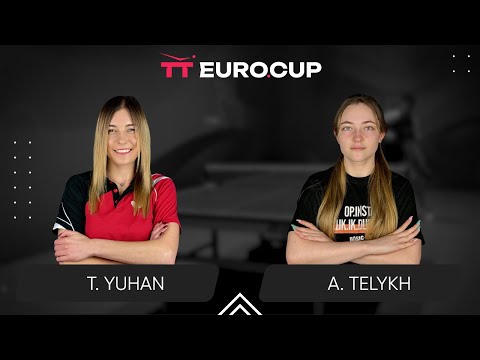 09:55 Tetiana Yuhan - Anastasiia Telykh 28.09.2024 TT Euro.Cup Women Ukraine Star. TABLE 4