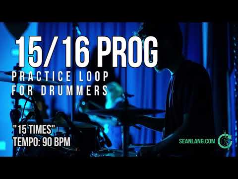 15/16 Prog - Drumless Tracks For Drummers - "15 Times"