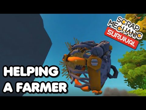 Farmer just asking for it in Scrap Mechanic Survival
