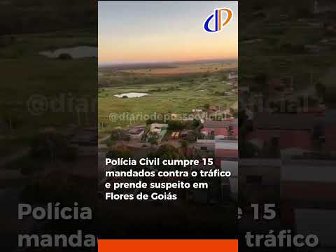 PCGO cumpre mandados de prisão contra tráfico de drogas em Flores de Goiás