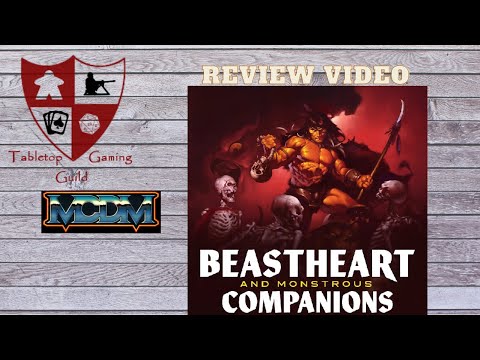 Beastheart and Monstrous Companions Review and Character Creation